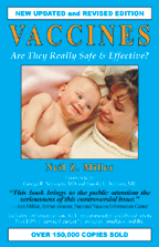 [VACCINES: ARE THEY REALLY SAFE AND EFFECTIVE?]